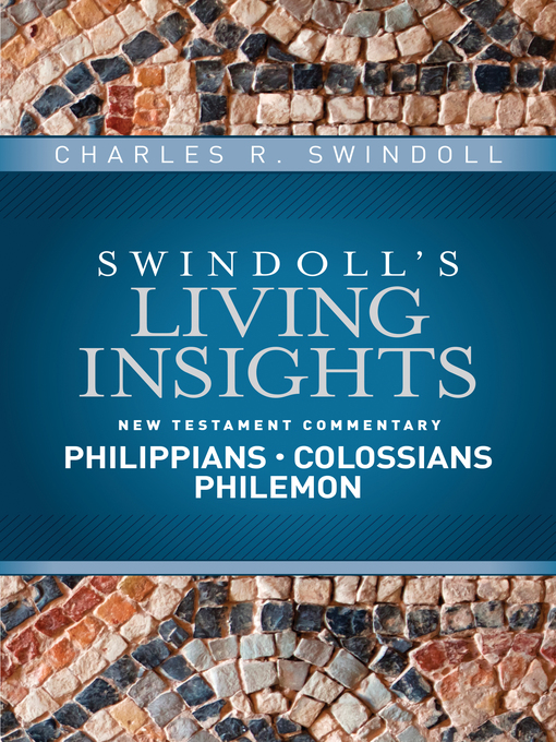 Title details for Insights on Philippians, Colossians, Philemon by Charles R. Swindoll - Wait list